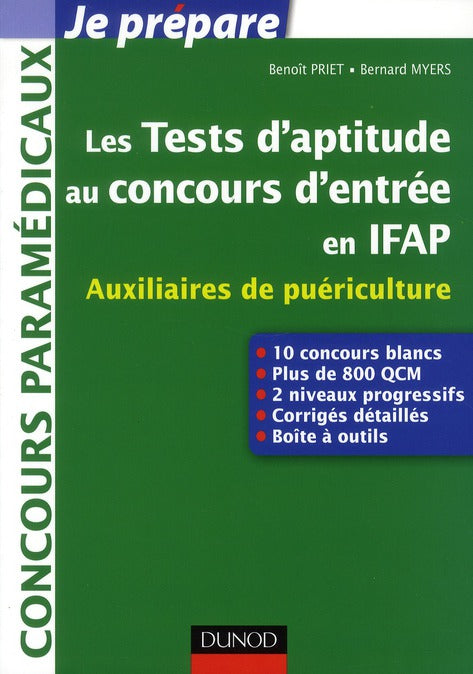Je prépare : les tests d'aptitude au concours d'entrée en IFAP ; auxiliaires de puériculture