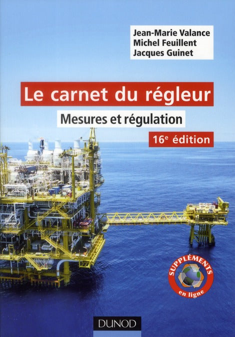 Le carnet du régleur ; mesure et régulation (16e édition)