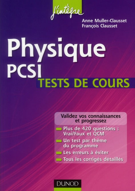 Physique ; PCSI ; tests de cours