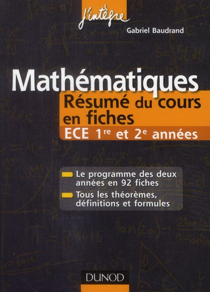 Mathématiques ; ECE 1ère/2ème années ; résumés du cours en fiches (2e édition)