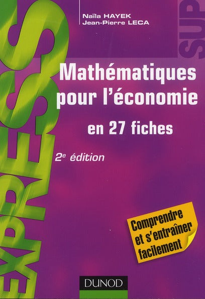 Mathématiques pour l'économie en 27 fiches (2e édition)