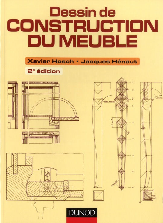 Dessin de construction du meuble (2e édition)