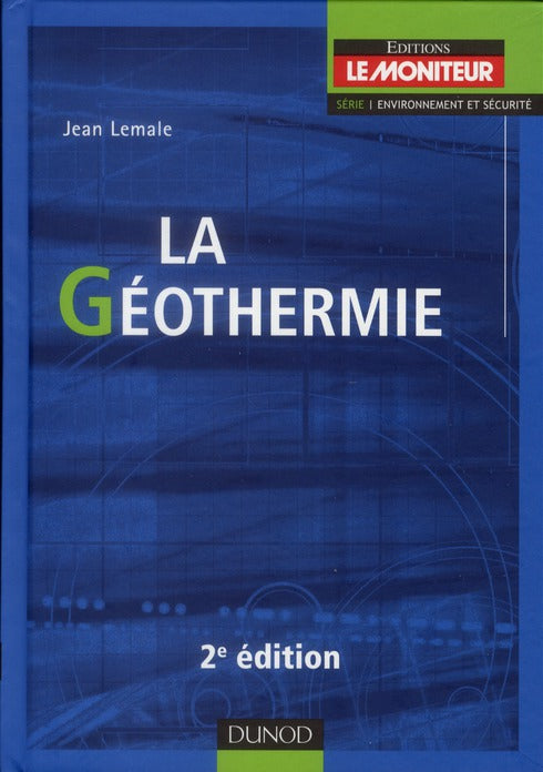 La géothermie (2e édition)