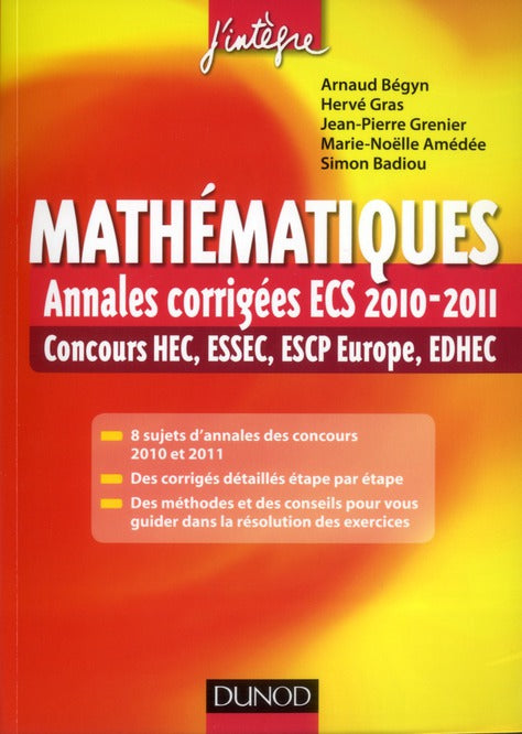 Mathématiques ; annales corrigées ECS des concours 2010/2011 ; HEC, ESSEC, ESCP, EUROPE, EDHEC