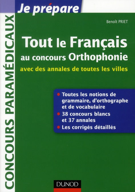 Je prépare : tout le français au concours orthophonie ; avec des annales de toutes les villes