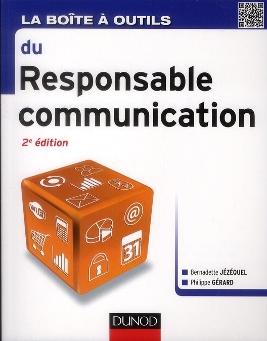 La boîte à outils : du responsable communication (2e édition)