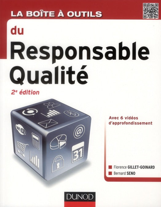 La boîte à outils : du responsable qualité (2e édition)