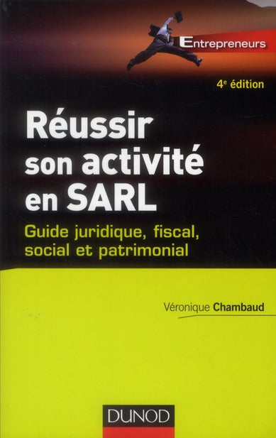 Réussir son activité en SARL (4e édition)