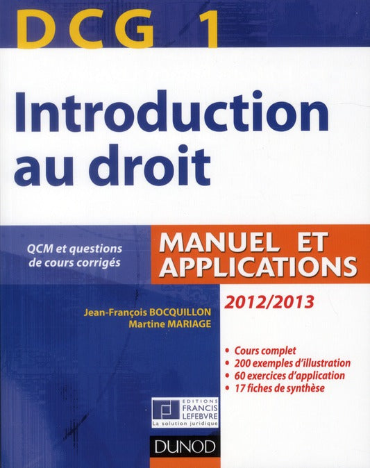 DCG 1 ; introduction au droit ; manuel et applications (édition 2012/2013)