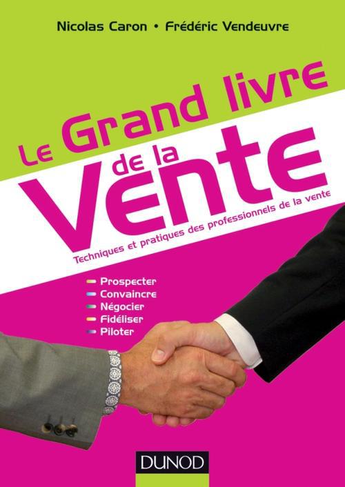 Le grand livre de la vente