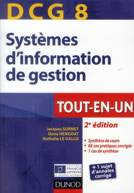 DCG 8 ; systèmes d'information de gestion ; tout-en-un (2e édition)