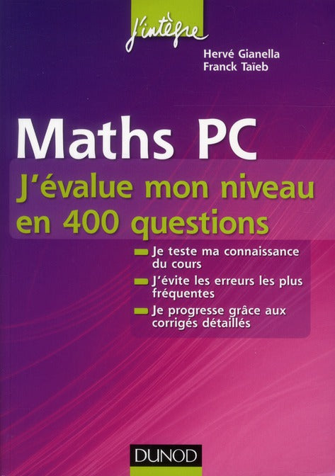 Mathématiques ; PC ; j'évalue mon niveau en 400 questions