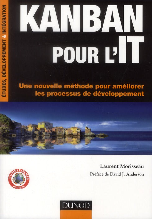 Kanban pour l'IT ; une nouvelle méthode pour améliorer les processus de développement