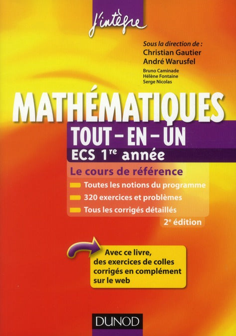Mathématiques ; ECS 1ère année ; tout-en-un (2e édition)