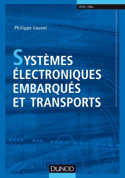 Systemes electroniques embarques et transports