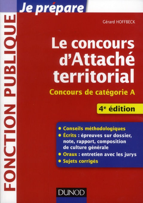 Je prépare : le concours d'attaché territorial (4e édition)