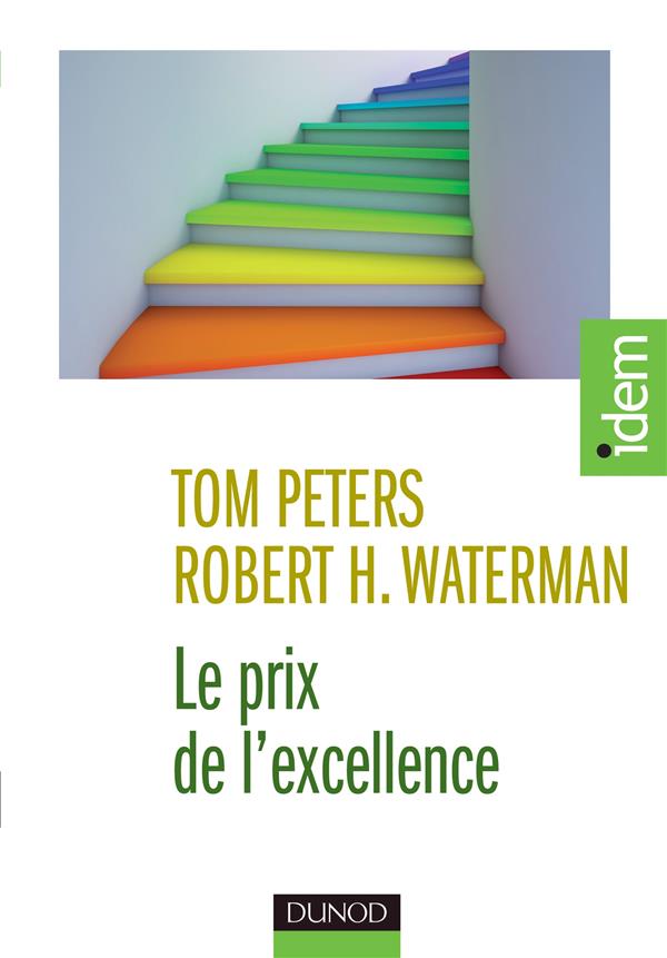 Le prix de l'excellence ; les 8 principes fondamentaux de la performance