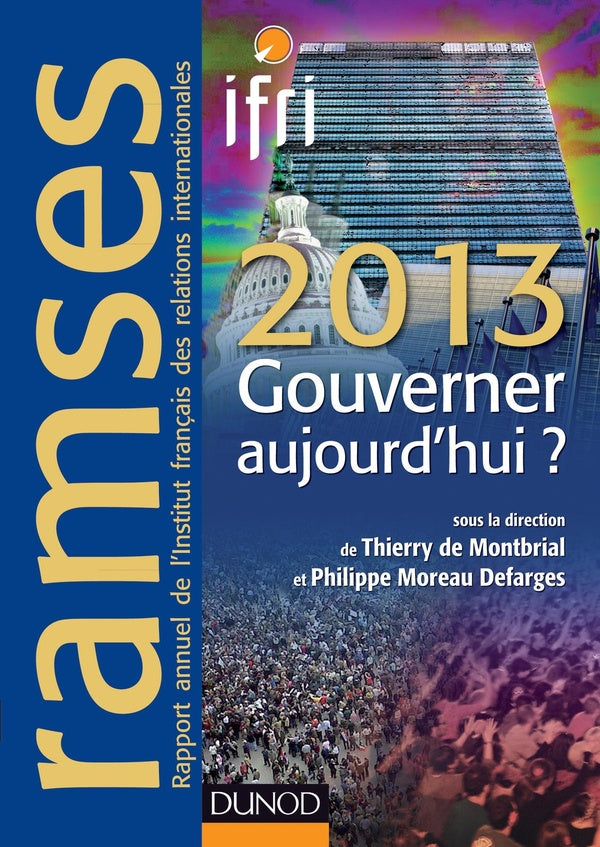 Ramsès 2013 ; gouverner aujourd'hui ?