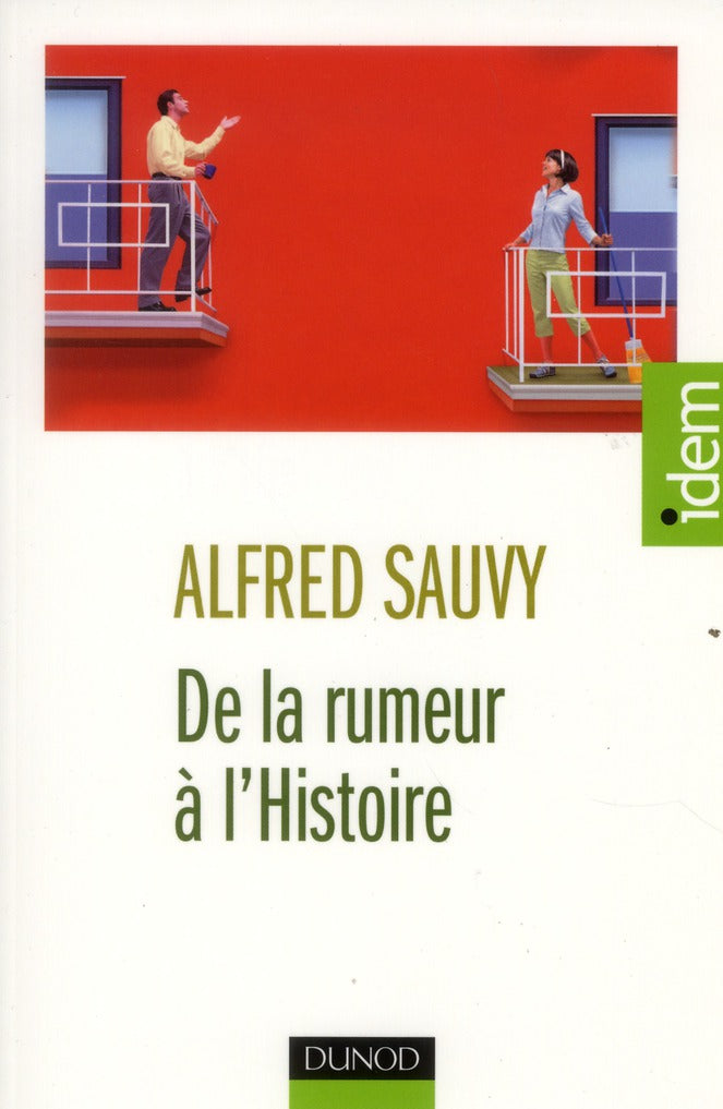 De la rumeur à l'histoire