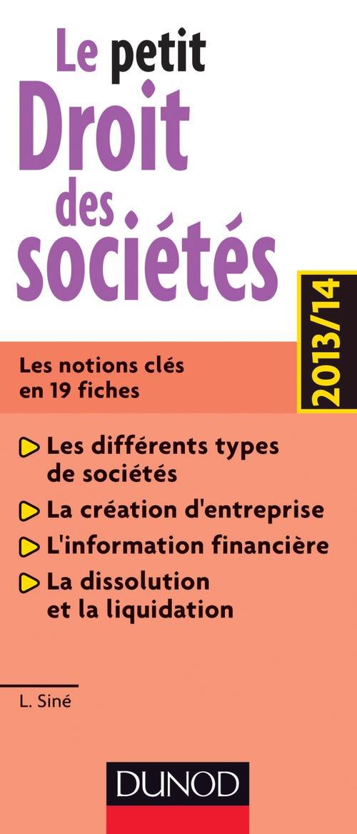 Le petit droit des sociétés (édition 2013/2014)