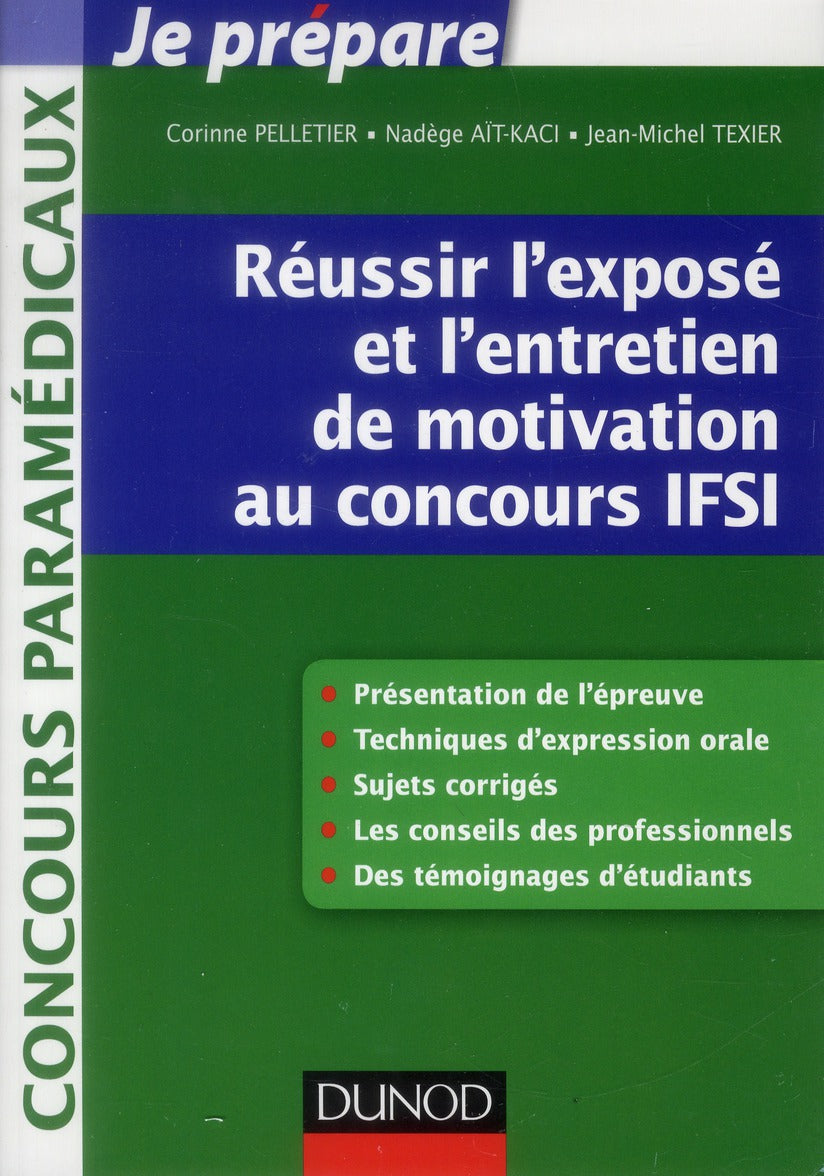 Je prépare : réussir l'exposé et l'entretien de motivation au concours IFSI