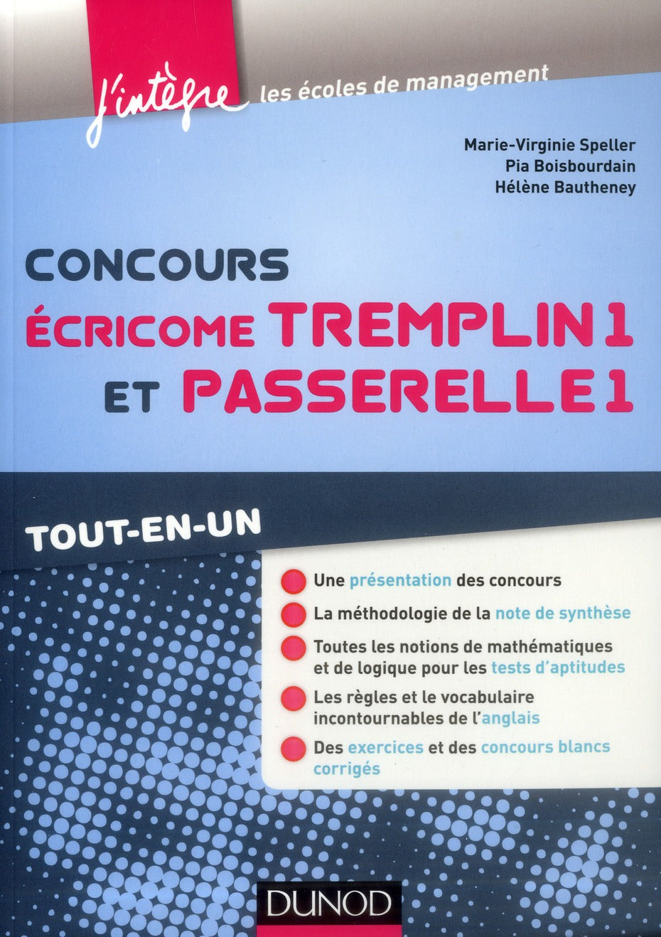 Concours ECRICOME ; Tremplin 1 et Passerelle 1 ; tout-en-un