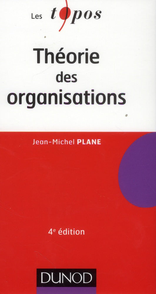 Théorie des organisations (4e édition)