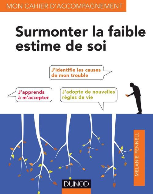 Surmonter la faible estime de soi