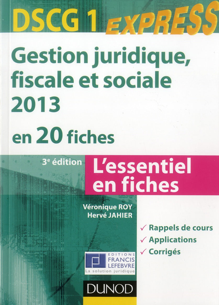 DSCG 1 ; gestion juridique, sociale, fiscale en 20 fiches (3e édition)