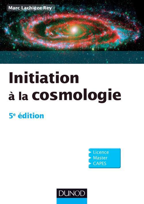 Initiation à la cosmologie (5e édition)