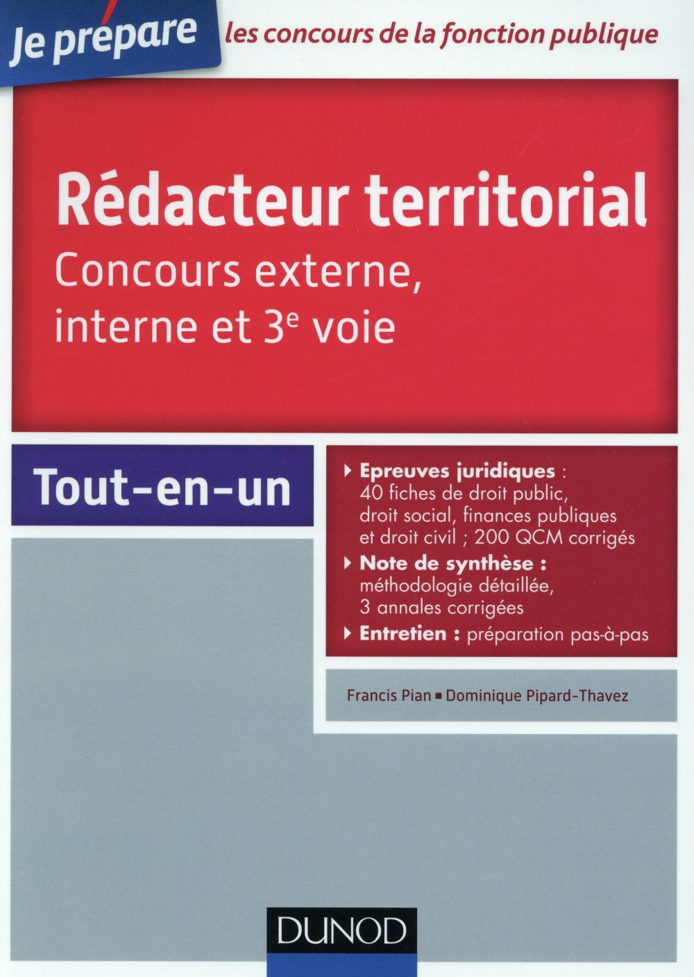 Je prépare : concours rédacteur territorial ; tout-en-un