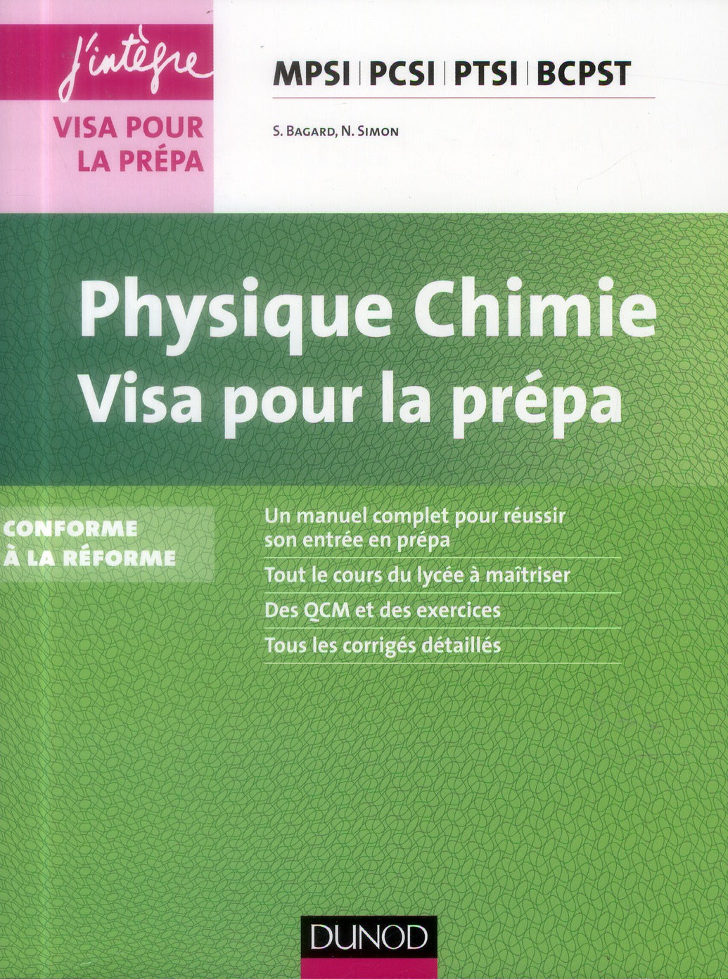 Physique-chimie ; MPSI, PCSI, PTSI, BCPST ; visa pour la prépa (3e édition)