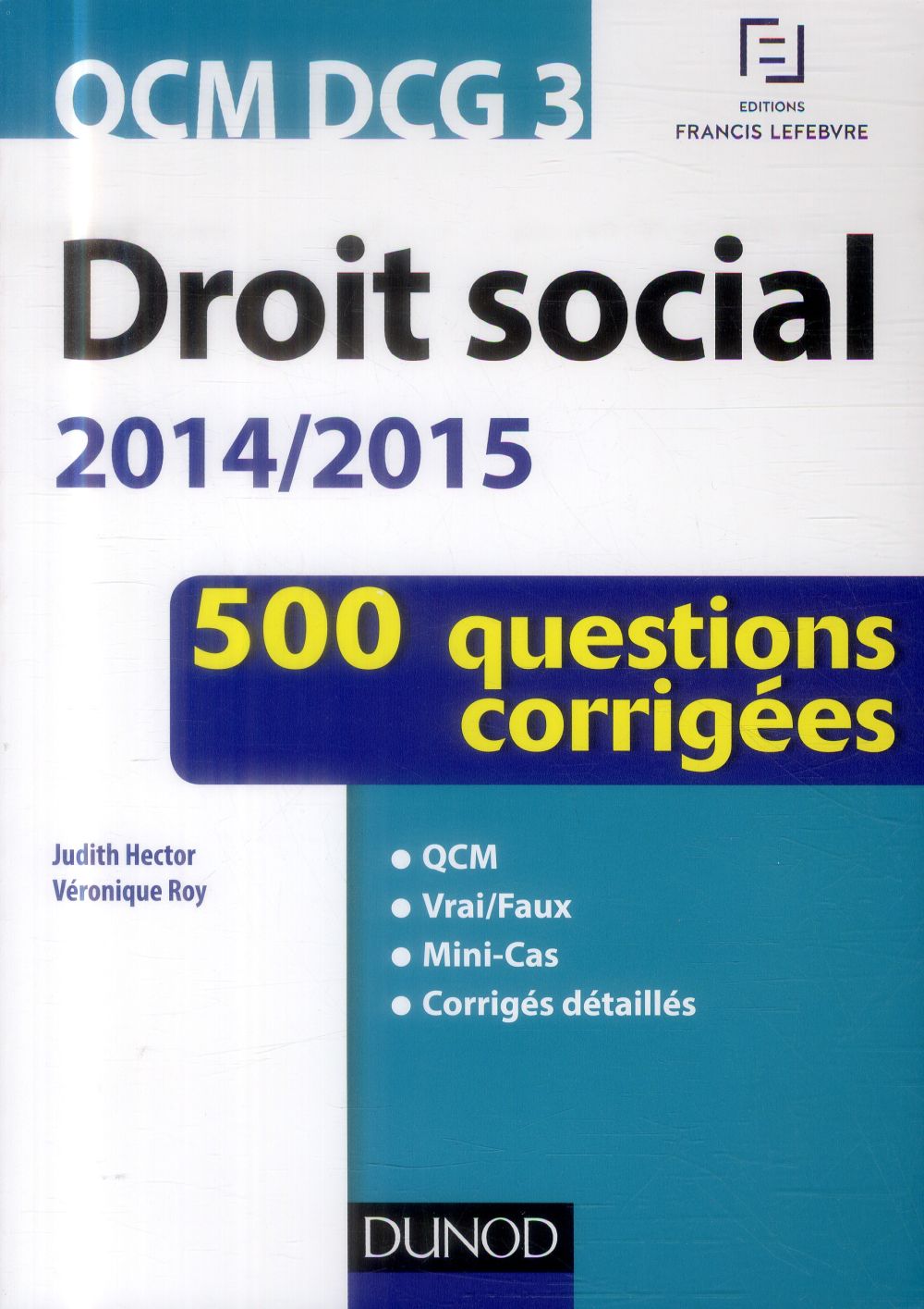 DCG 3 ; droit social ; QCM en 500 questions ; 2014/2015