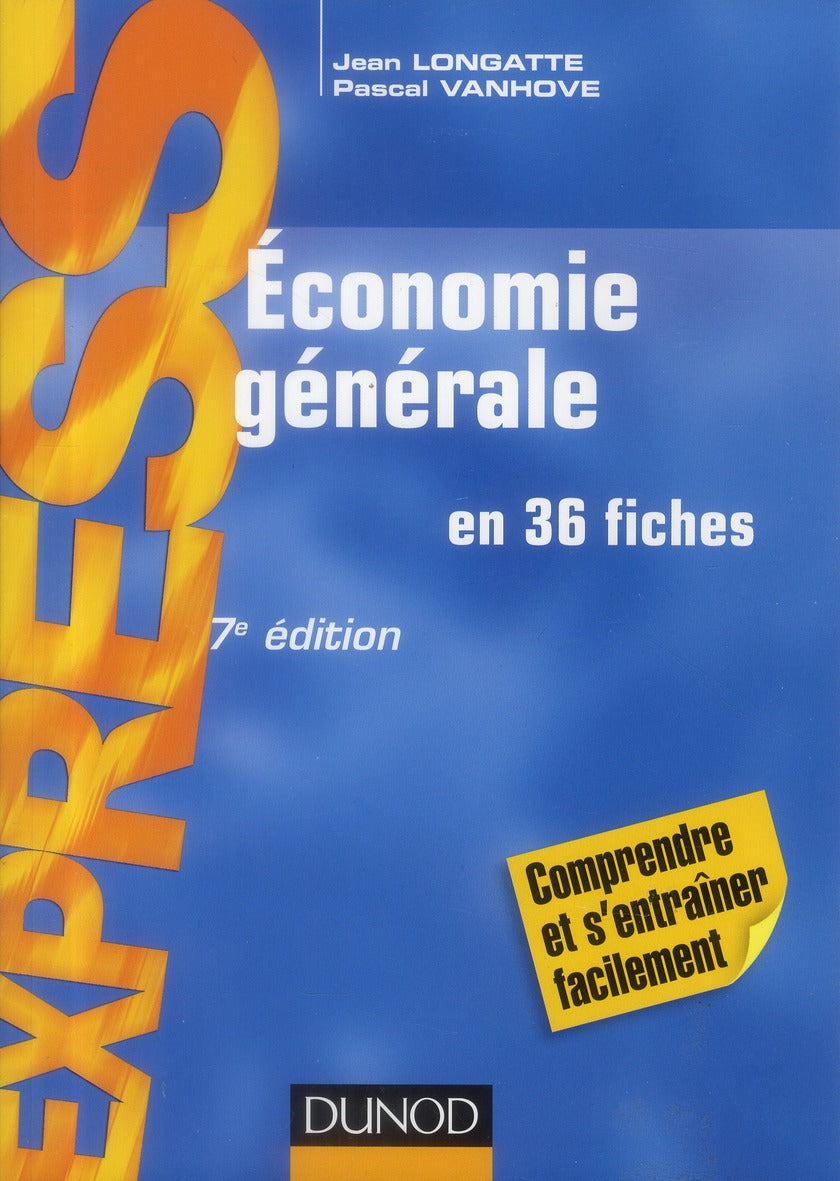 économie générale en 36 fiches (7e édition)