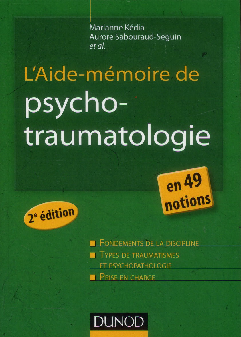 L'aide-mémoire de psychotraumatologie en 49 notions (2e édition)