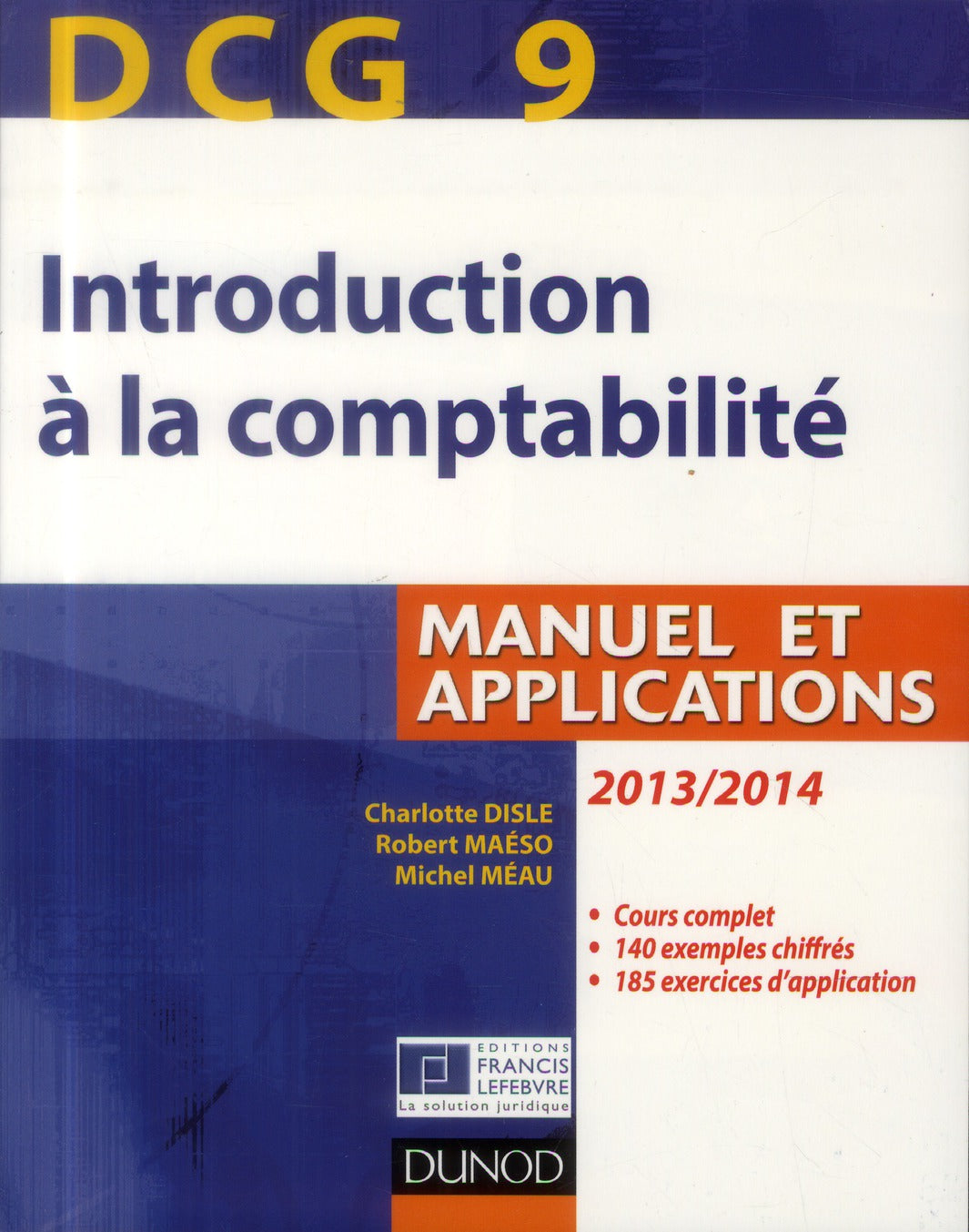 DCG 9 ; introduction à la comptabilité ; manuel et applications (5e édition)