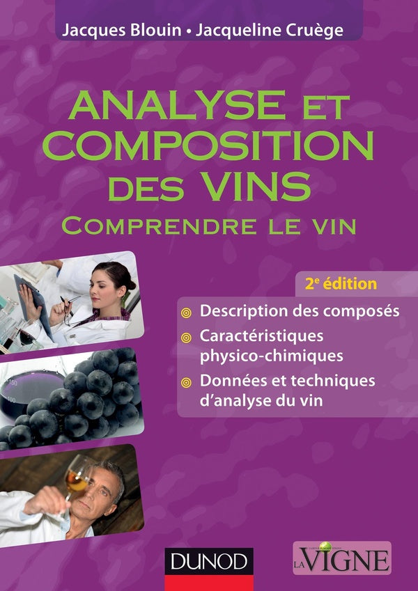 Analyse et composition des vins - 2e éd. - Comprendre le vin - NP : Comprendre le vin
