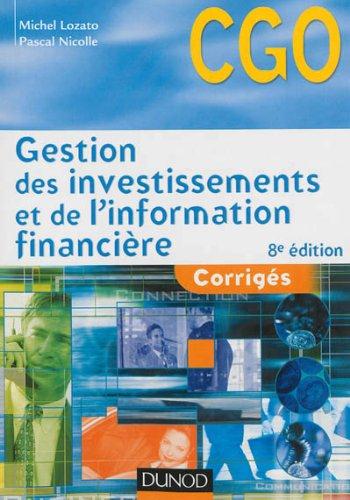 Gestion des investissements et de l’information financière ; corrigés (8e édition)
