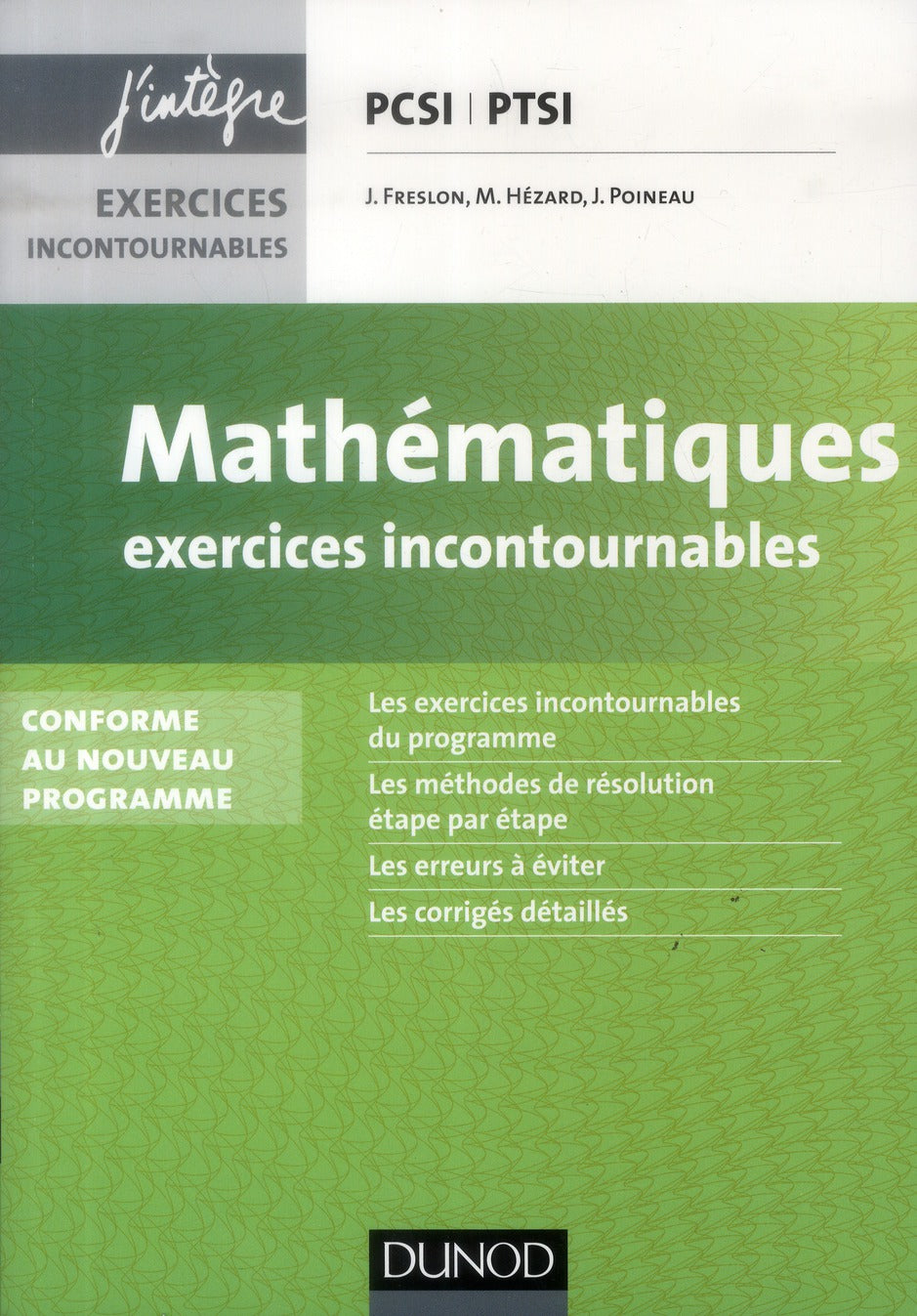 Mathématiques ; PCSI, PTSI ; exercices incontournables