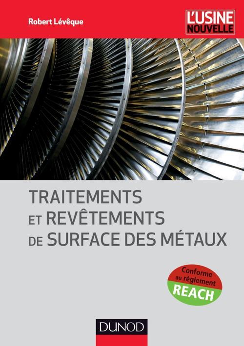 Traitements et revêtements de surface des métaux