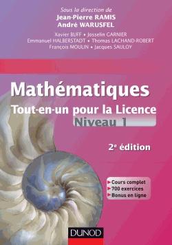 Mathématiques ; tout-en-un pour la licence ; niveau L1 (2e édition)