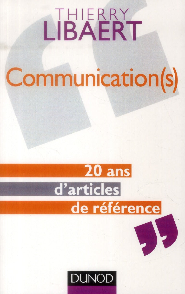 Communication(s) ; 20 ans d'articles de référence