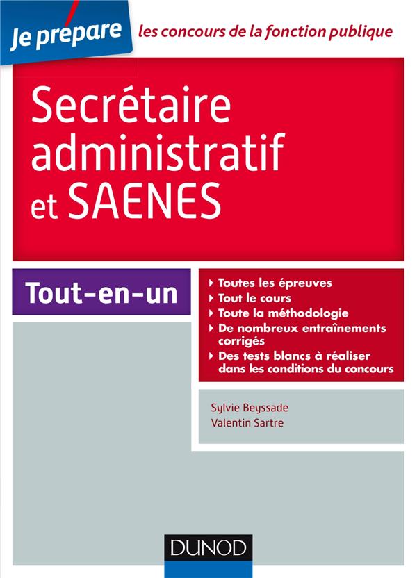 Je prépare : le concours de secrétaire administrative et SAENES ; tout-en-un