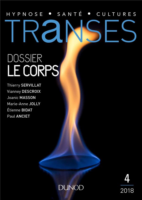 Transes : la revue de l'hypnose et de la santé n.4 : le corps