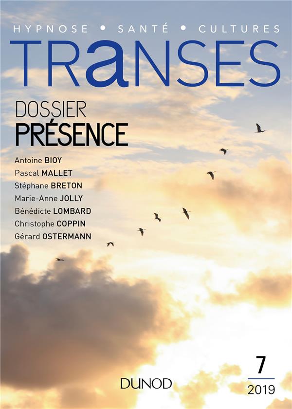 Transes : la revue de l'hypnose et de la santé n.7 : présence