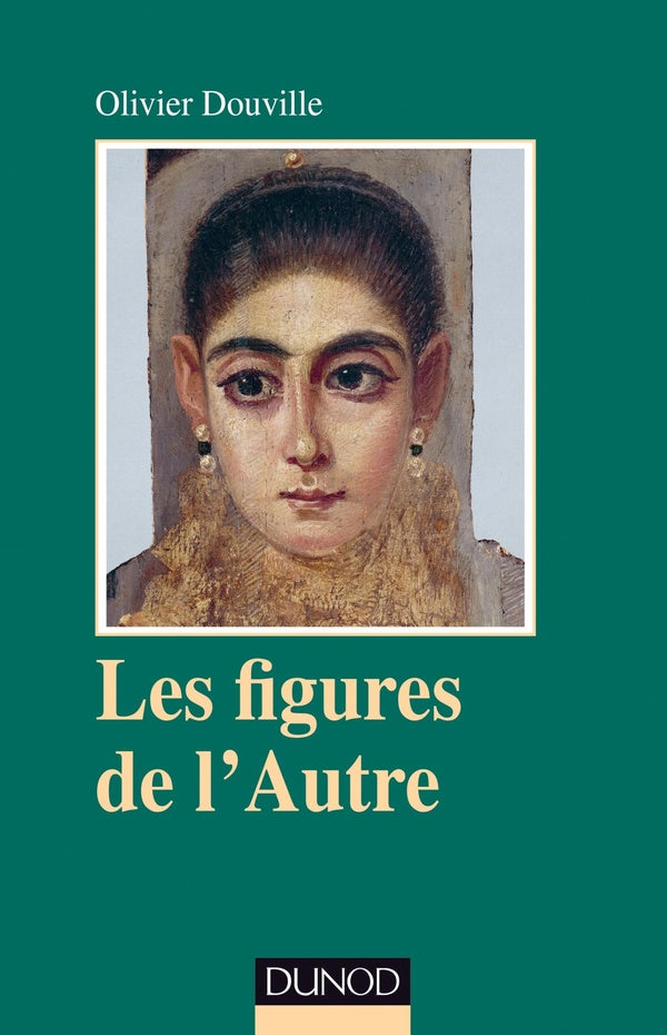 Les figures de l'Autre ; pour une anthropologie clinique