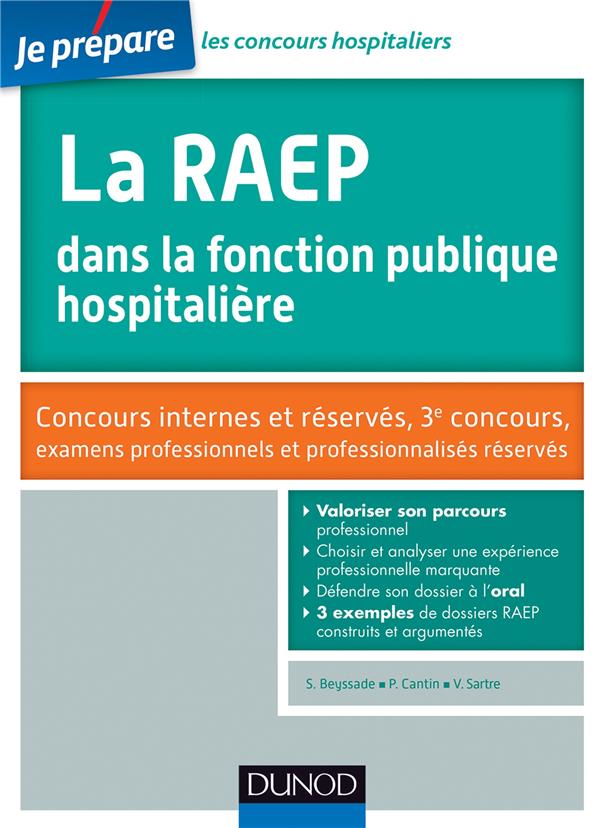 Je prépare : la RAEP dans la fonction publique hospitalière ; concours internes et réservés