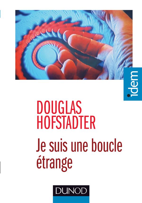 Je suis une boucle etrange - que veut dire je ? - 2ed