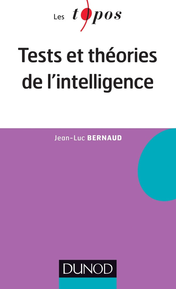 Tests et théories de l'intelligence (2e édition)