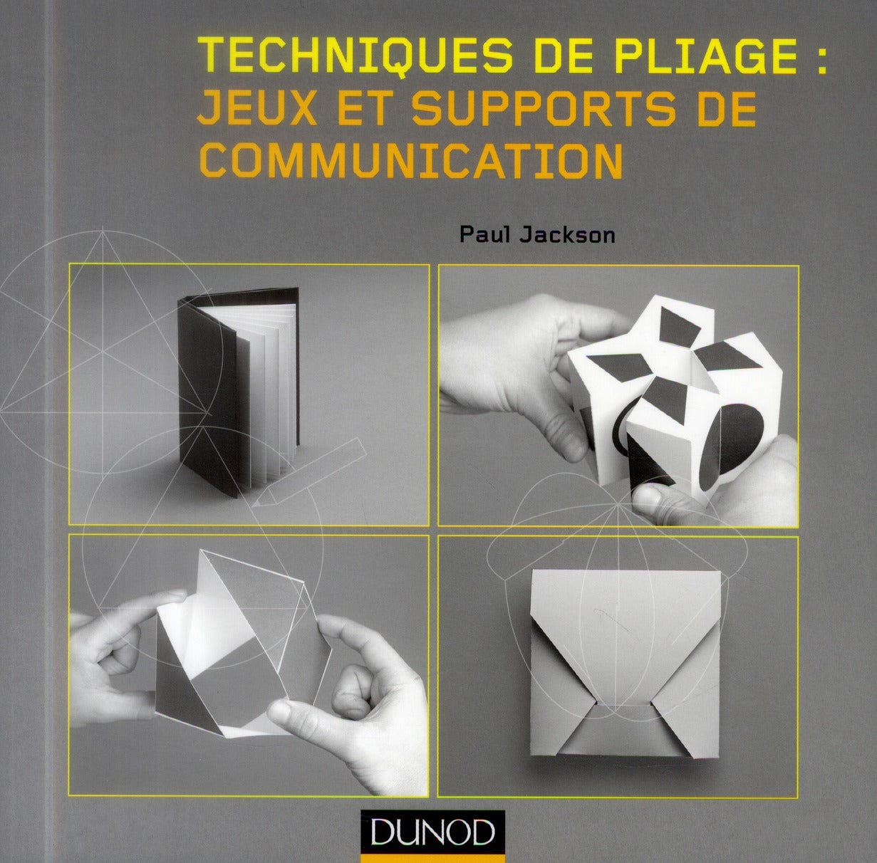 Techniques de pliage ; jeux et supports de communication